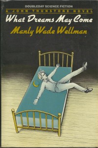 Wellman What Dreams