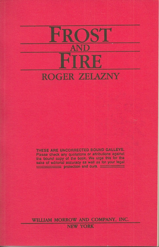 Zelazny Frost and Fire Proof